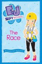 EJ Spy School Book 2: The Race